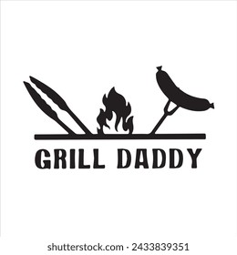 grill daddy logo inspirational positive quotes, motivational, typography, lettering design