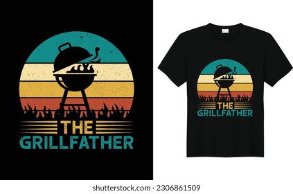 The Grill father Shirt, Gift For Dad, Dad T-shirt, Best Dad Tee, Daddy T-shirt, BBQ T Shirt, Fathers Day Gift, Funny Dad Shirt, Husband Gift