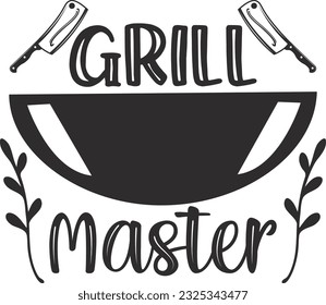 Grill Master; Best SVG Design