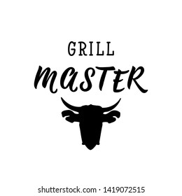 Grill master. Lettering. quote to design greeting card, poster, banner, t-shirt and other, vector illustration