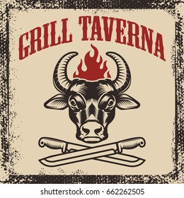 Grill taverna. Bull head with two crossed knives on grunge background. Vector illustration