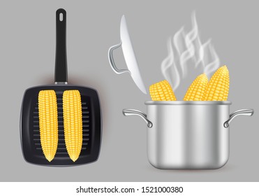 Grilled and boiled sweet corn, vector isolated illustration. Realistic corn cobs roasted on grill pan and cooked in cooking pot.