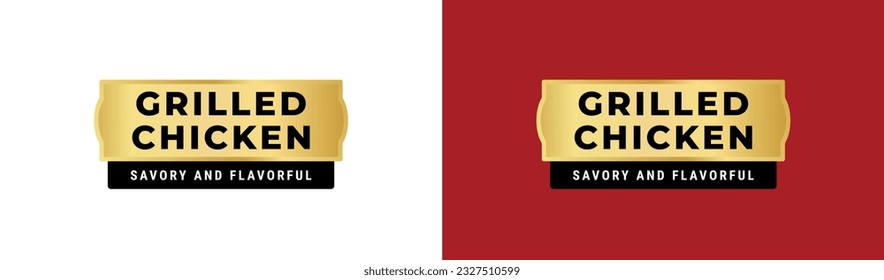 Grilled chicken label or Grilled chicken flavor label vector isolated in flat style. Grilled chicken label for product packaging design element. Grilled chicken Flavor Label for packaging design eleme