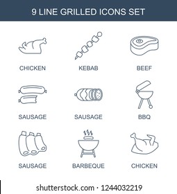 grilled icons. Set of 9 line grilled icons included chicken, kebab, beef, sausage, bbq, barbeque on white background. Editable grilled icons for web, mobile and infographics.