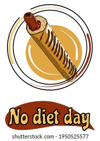 Grilled sausage with ketchup  on  plate with an inscription, a poster for international fast food day and no diet day.label 
