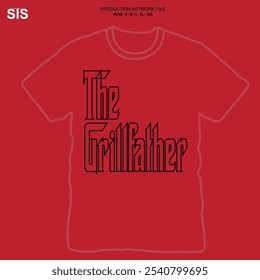 THE GRILLFATHER vector Father's Day T shirt design, 