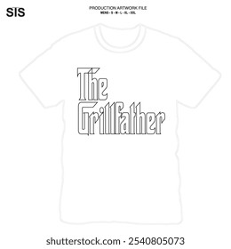 THE GRILLFATHER  vector Father's Day T shirt design, 