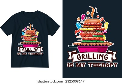 Grilling is my therapy t shirt design illustration template . Grilling tshirt design . Grill t shirt . Grill lover design . Grill-season .outdoor cooking tee design . Barbecue , bbq lover gift t-shirt