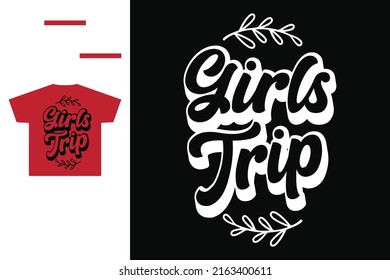 Grils trip t shirt design
