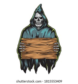 Grim reaper holding blank wooden board in vintage style isolated vector illustration