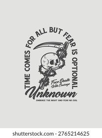 Grim Reaper Skull with Scythe and Quote Fear is Optional.