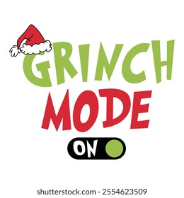 Grinch mode on Christmas t-shirt