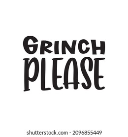 grinch please black letter quote