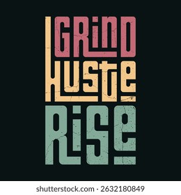 Grind Hustle Rise Motivational Poster