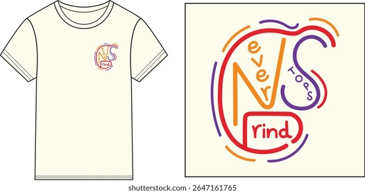 Grind never ends t-shirt design vector illustration