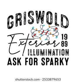 Griswold Exterior Illumination Ask for sparky 1989 graphic designs