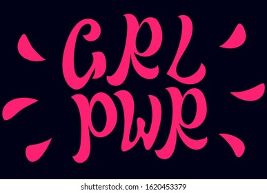 GRL PWR Girl Power Slogan Tee Print Design. Embroidery and T-Shirt Template Vector Illustration. Feminism and Equal Rights Concept Lettering.