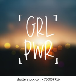 'GRL PWR' Girl Power trendy hand lettering poster. Hand drawn calligraphy