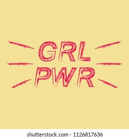 GRL PWR print, girl power cute t-shirt, sweatshirt vecor illustration