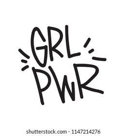 GRL PWR short quote. Girl Power cute hand drawing illustration for print, brochure, greeting card, bag, clothing. To stick on laptop, phone, wall. Modern motivational text, feminist tattoo trend