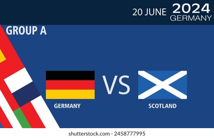Grmany vs Scotland Match Design Element. Flag Icons with transparency isolated on blue background. Football Championship Competition Infographics,  2024 group A stage championship match versus team