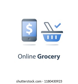 Grocery basket symbol and mobile phone, dollar sign on screen, e-commerce concept, online food shopping and order delivery, smartphone app concept, vector icon, flat illustration
