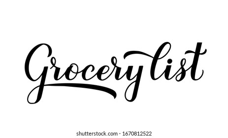 Grocery List calligraphy hand lettering isolated on white. Shopping list template. Easy to edit vector element of design for organizer, meal planner, recipe card, etc. 