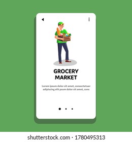 Grocery Market Products Package Delivery Vector. Grocery Market Vegetable, Fruit And Bread In Box Delivering Man. Character Courier Food Shop Shipment Service Web Flat Cartoon Illustration