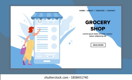 Grocery Shop Mobile Application Use Buyer Vector. Woman Choosing Food And Drink In Internet Grocery Shop Phone App. Character Smartphone Market Store Program Web Flat Cartoon Illustration