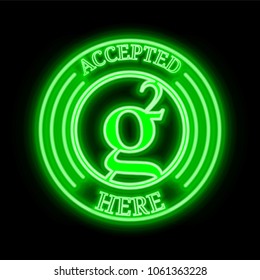 Groestlcoin (GRS) green  neon cryptocurrency symbol in round frame with text "Accepted here". Vector illustration isolated on black background