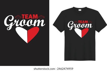 Groom and bride graphic t shirt design. Team graam. Wedding lettering set. Black hand lettered greeting cards, gift tags, labels. Typography collection. Love concept. Isolated vector illustrations.