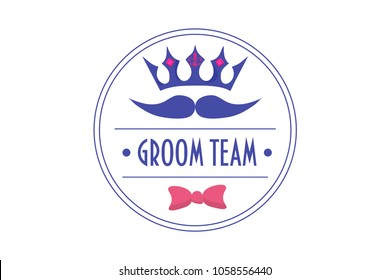 Groom Team trendy vector sign. Great for wedding, bachelor or stag night party, groom shower. Groom team seal or print template. Bridegroom symbol.