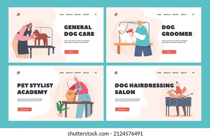 Groomers Service Landing Page Template Set. Hairdressers Characters Care of Dogs Cutting Wool, Washing, Drying and Comb in Pets Salon. Specialists Work with Animals. Cartoon People Vector Illustration