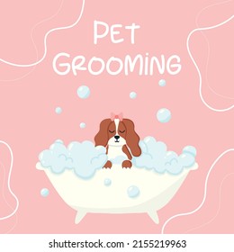 Grooming salon. Banner for grooming salon. Vector illustration in cartoon style. Cute spaniel in a bubble bath. Pet care.