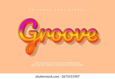 Groove editable text effect template
