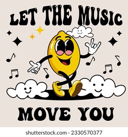 Groove retro styled motivation poster or t-shirt design template with funny lemon character on light background. Vector illustration