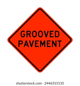 Grooved pavement warning road sign isolated on white background