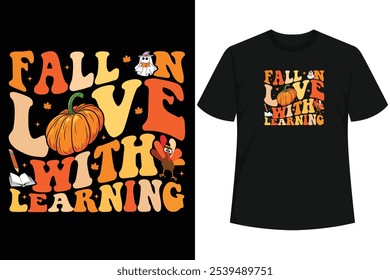 Groovy Autumn Pumpkin Fall In Love With Learning T-shirt é um ótimo traje para professor, equipe, equipe, esquadrão, legal, professor de outono, Ação de Graças, professor de abóbora, amantes do livro neste Halloween outono temporada