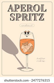 Groovy character Aperol spritz. Retro summer poster with popular alcoholic cocktail. Vintage vector illustration 70s, 80s style