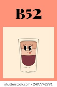 Groovy character b52. Retro summer poster with popular alcoholic cocktail. Vintage vector illustration in 70s, 80s style