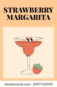 Groovy character strawberry margarita. Retro summer poster with popular alcoholic cocktail. Vintage vector illustration in 70s, 80s style