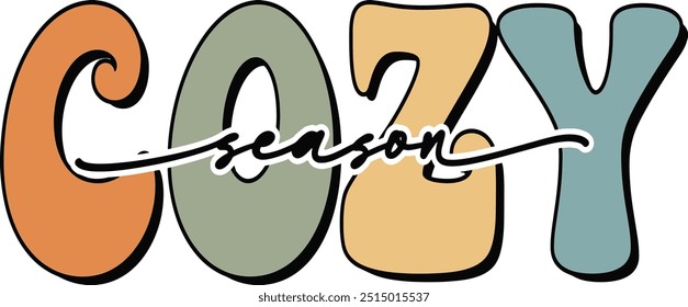 Groovy color Cozy Season Text for fall winter shirt