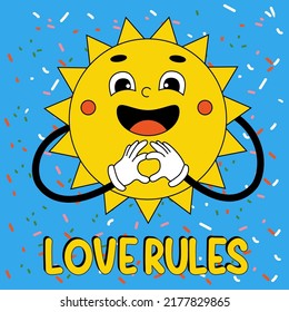 Groovy element funky cute sun. Funny cartoon character sun with hands with gloves. Love rules quote. Vector illustration trendy retro cartoon style. Comic element for sticker, square poster