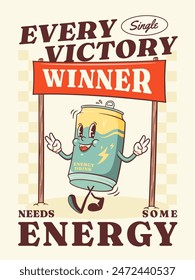 Groovy Energy Drink Retro Character. Cartoon Drink Can Walking and Smiling under Winner Poster. Vector Fast Food Beverage Mascot Victory Template. Happy Vintage Cool Illustration. Isolated