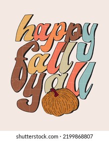 groovy fall and autumn lettering, fall and autumn isolated hand drawn groovy typography vintage t-shirt design, vintage style t-shirt design, retro print design, groovy style motivational Quotes