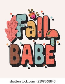 groovy fall and autumn lettering, fall and autumn isolated hand drawn groovy typography vintage t-shirt design, vintage style t-shirt design, retro print design, groovy style motivational Quotes