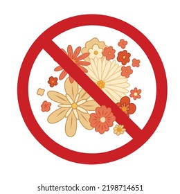 Groovy Flowers In The Prohibition Sign. Vector Forbidden Sticker. Ban On The Hippie Parade. Don't Pick Flowers. Retro In Ban