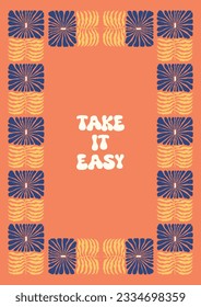 Groovy flowers vector illustration poster with aesthetic quote