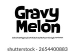 Groovy Font. Graffiti Font. Creative Hand Drawn Uppercase lowercase and number .Street Art Classic Lettering Fashion Designs Typography modern serif. Cartoon vector illustration