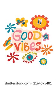 Groovy funky poster, poster of the 70s. Retro poster with a slogan in the style of hippie good vibes, a postcard template. Hippie illustrations in cartoon style, fly agarics, flowers, stars, rainbow.